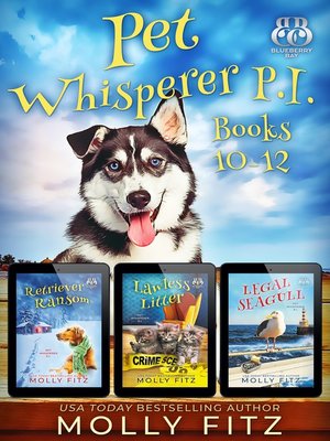 cover image of Pet Whisperer P.I. Books 10-12 Special Boxed Edition
